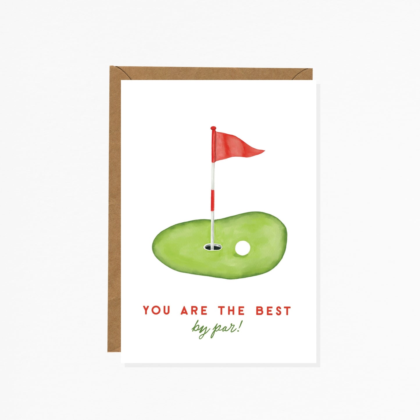 You Are The Best By Par | Golf Greeting Card