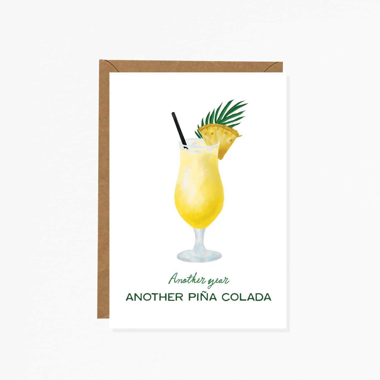 Another Pina Colada - Birthday Greeting Card